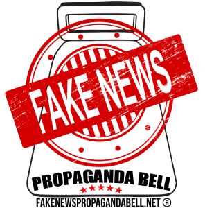 Fake News Propaganda Bell&reg;