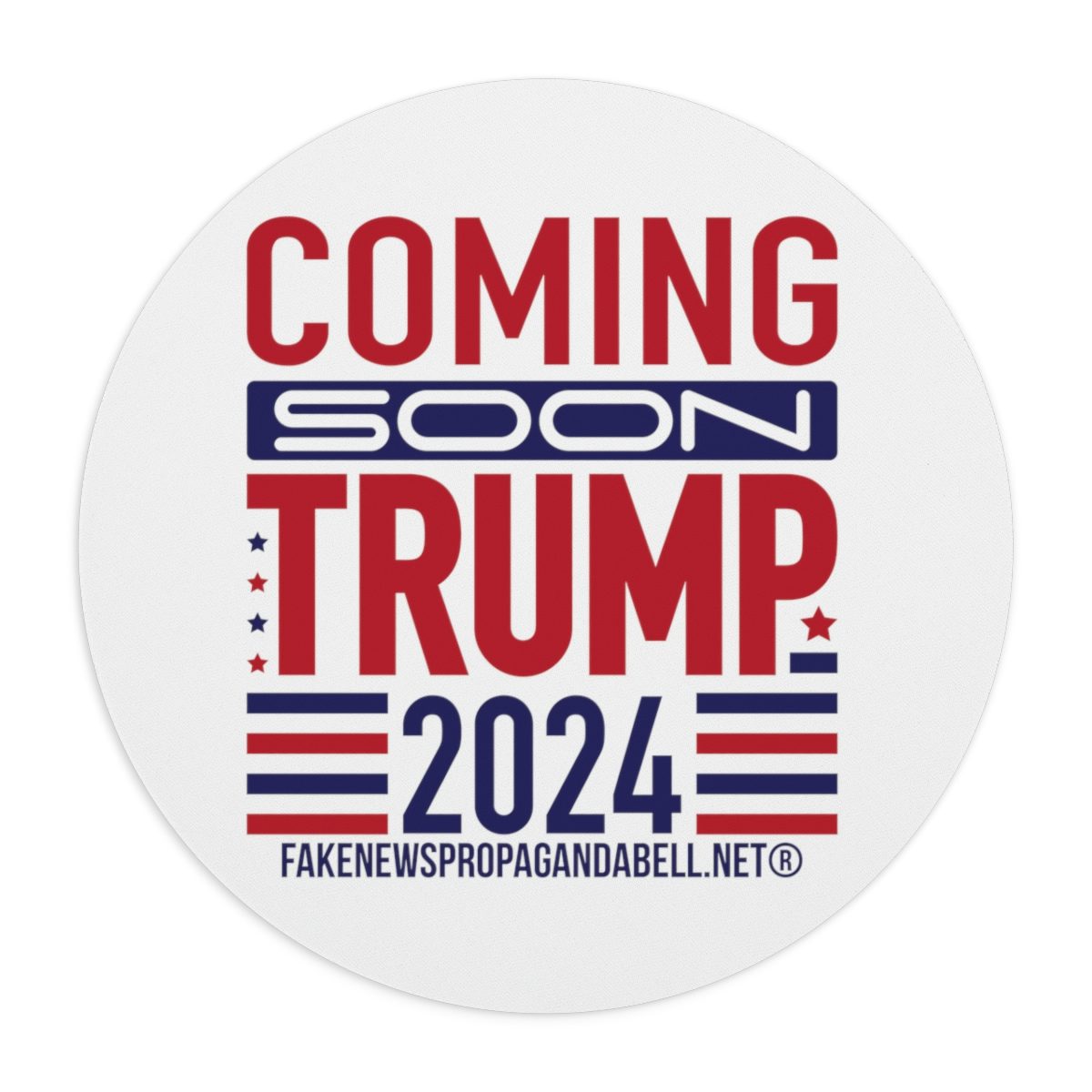 Mouse Pad COMING SOON TRUMP 2024