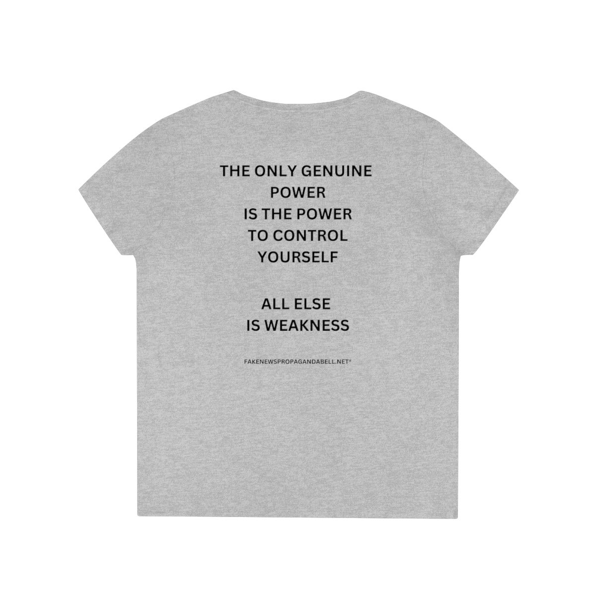 THE ONLY GENUINE POWER…  Ladies’ V-Neck T-Shirt